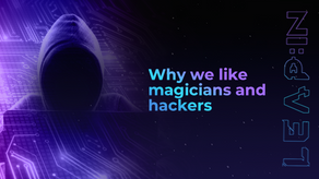 Why we like magicians and hackers