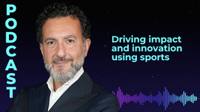 Driving impact and innovation using sports with Rodi Basso