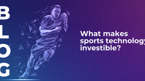 What makes sports technology investible?