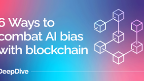 6 Ways to combat AI bias with blockchain